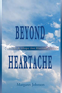 Beyond Heartache 