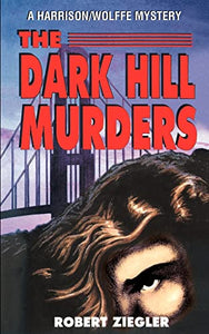 The Dark Hill Murders 
