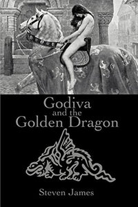 Godiva and the Golden Dragon 