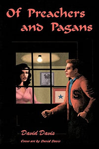 Of Preachers and Pagans 