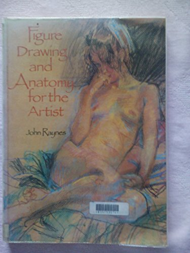 Figure Drawing and Anatomy for the Artist