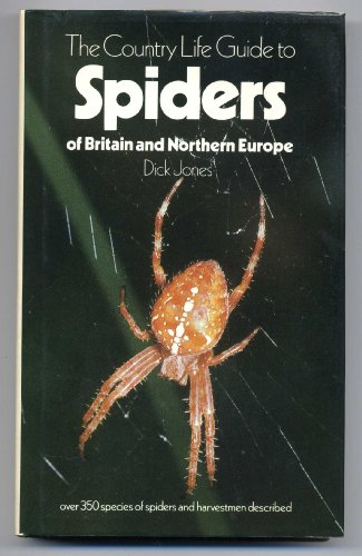 "Country Life" Guide to Spiders of Britain and Northern Europe