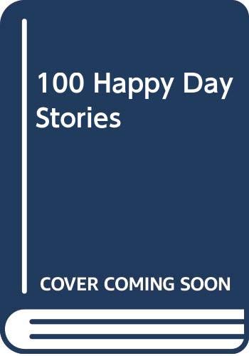 100 Happy Day Stories