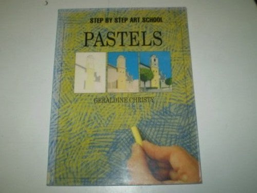 Step by Step - Pastels