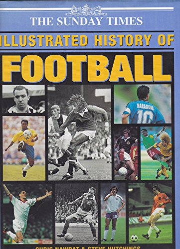 "Sunday Times" Illustrated History of Football
