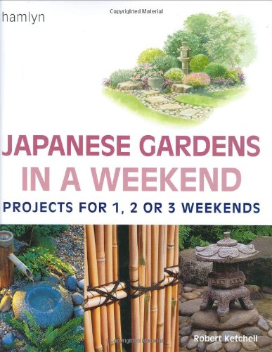 Japanese Gardens in a Weekend