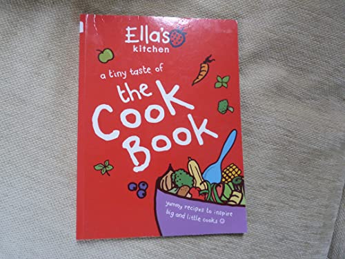 Ella's Kitchen - a tiny taste of the Cook Book