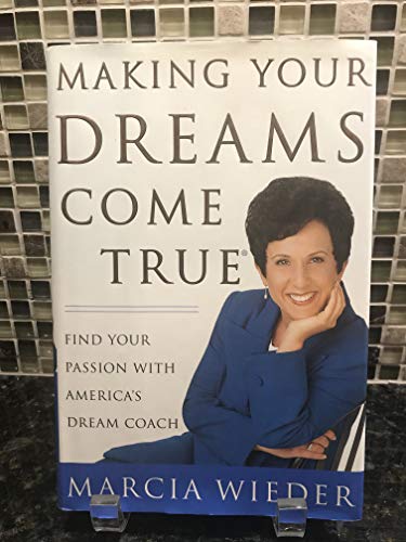 Making Your Dreams Come True