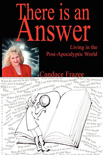 There is an Answer: Living in the Post-Apocalyptic World