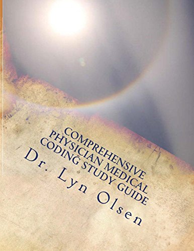Comprehensive Physician Medical Coding Study Guide