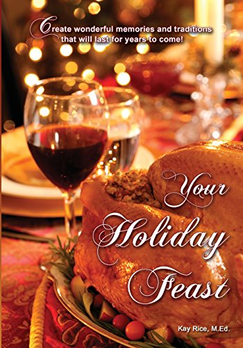Your Holiday Feast