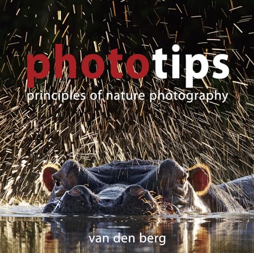 Phototips: Principles Of Nature Photography