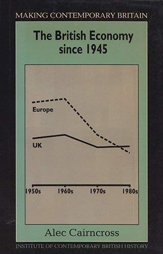 The British Economy Since 1945