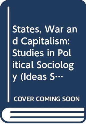 States, War and Capitalism