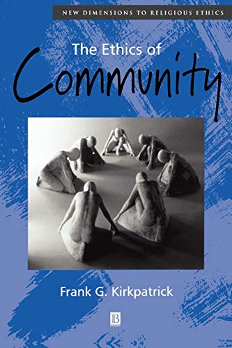 The Ethics of Community