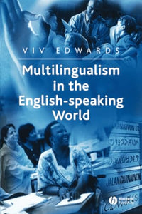 Multilingualism in the English-Speaking World 
