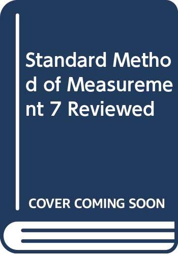 Standard Method of Measurement 7 Reviewed