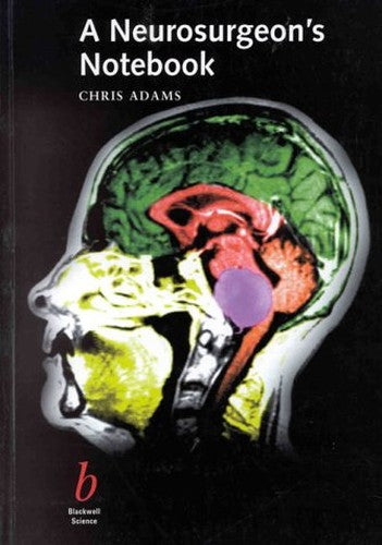 A Neurosurgeon's Notebook cover