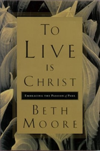To Live is Christ
