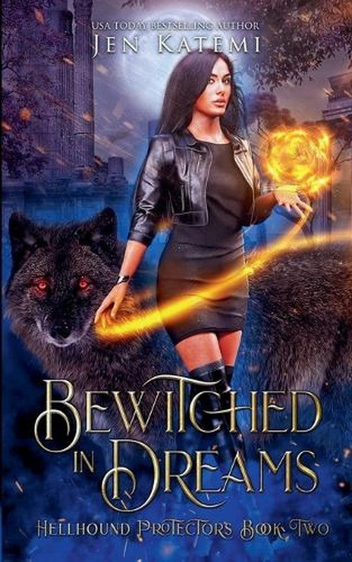 Bewitched in Dreams
