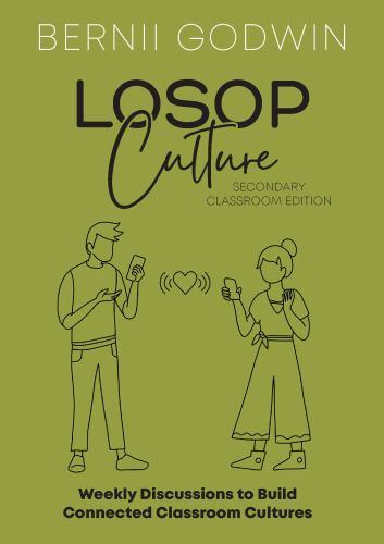 Loving our Students on Purpose (LoSoP) Culture Secondary Classroom Edi cover art