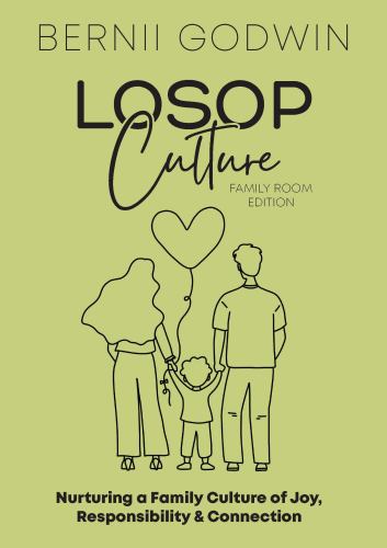 Loving our Students on Purpose (LoSoP) Culture Family Room Edition cover art