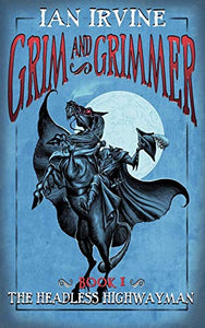 The Headless Highwayman 