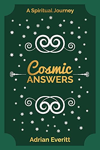 Cosmic Answers