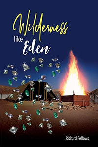 Wilderness Like Eden 