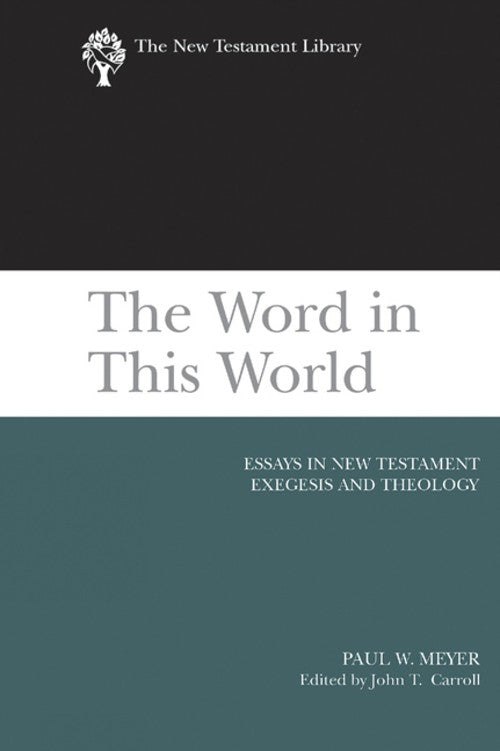 The Word in This World