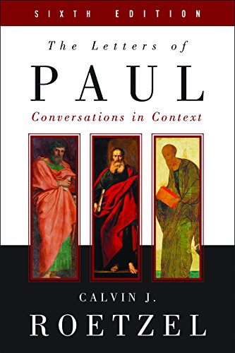 The Letters of Paul, Sixth Edition
