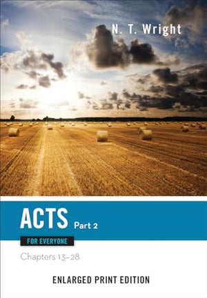 Acts for Everyone, Part Two
