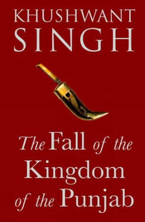 The Fall of the Kingdom of the Punjab