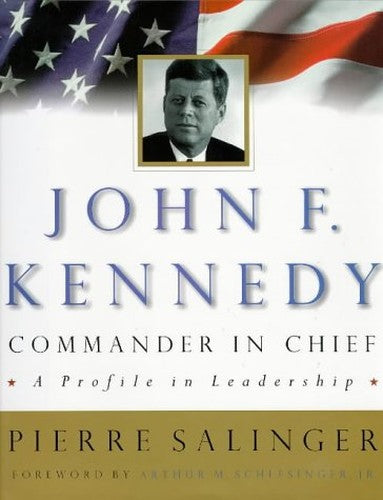 John F.Kennedy, Commander-in-chief
