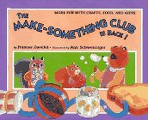 The Make-Something Club is Back!