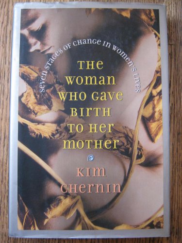 The Woman Who Gave Birth to Her Mother