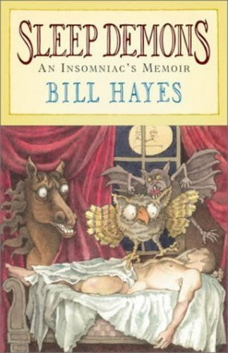 Sleep Demons: an Insomniac's Memoir