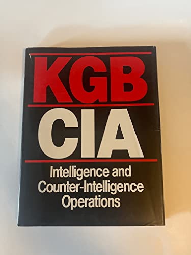 KGBCIA Intelligence and CounterIntelligence Operations