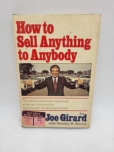How to Sell Anything to Anybody