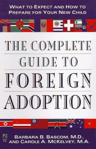 Complete Guide to Foreign Adoption