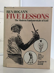 Ben Hogan's Five Lessons 