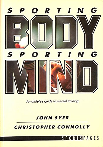 Sporting Body, Sporting Mind