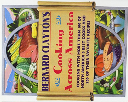 Bernard Clayton's Cooking across America