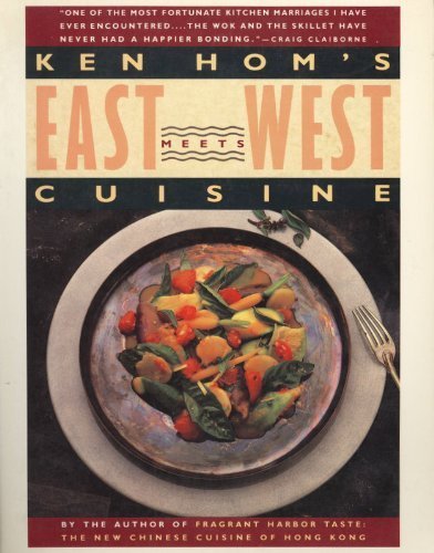Ken Hom's East Meets West Cuisine