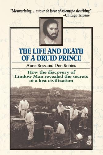 The Life and Death of a Druid Prince