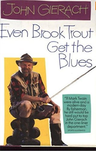 Even Brook Trout Get the Blues