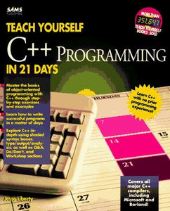 Sams Teach Yourself C++ in 21 Days 