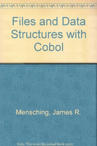 Files and Data Structures with Cobol