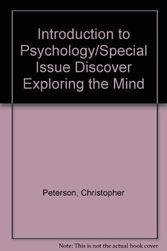 Introduction to Psychology/Special Issue Discover Exploring the Mind