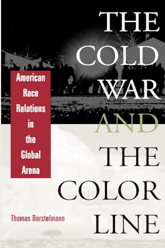 The Cold War and the Color Line